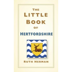 The Little Book of Hertfordshire