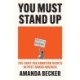 You Must Stand Up: The Fight For Abortion Rights in Post-Dobbs America
