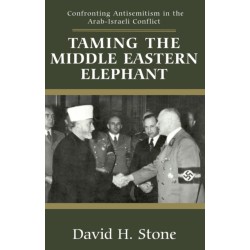 Antisemitism in the Arab-Israeli Conflict: Time to Confront the Elephant in the Room