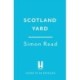Scotland Yard: A Bloody History