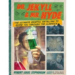 Dr. Jekyll & Mr. Hyde: Classic Comics