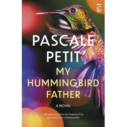 My Hummingbird Father