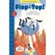 Flop to the Top!: TOON Level 3