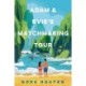 Adam and Evie's Matchmaking Tour: a steamy enemies-to-lovers holiday romance