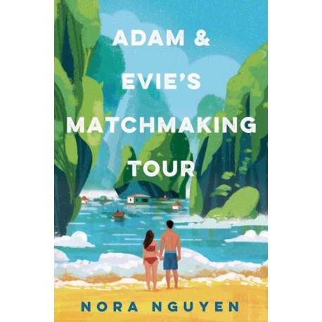 Adam and Evie's Matchmaking Tour: a steamy enemies-to-lovers holiday romance