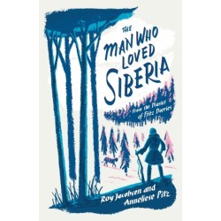 The Man Who Loved Siberia