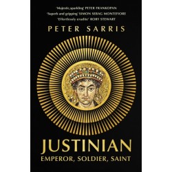 Justinian: Emperor, Soldier, Saint