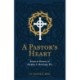 A Pastor's Heart: Essays in Memory of Harry L. Reeder III