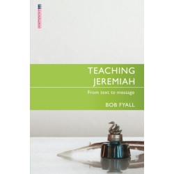 Teaching Jeremiah: From Text to Message