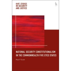 National Security Constitutionalism in the Commonwealth Five Eyes States