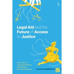Legal Aid and the Future of Access to Justice