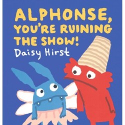 Alphonse, You're Ruining the Show!