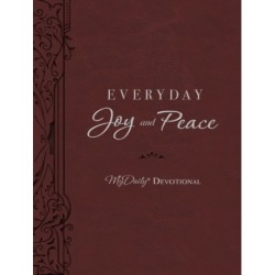Everyday Joy and Peace