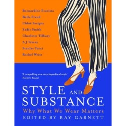 Style and Substance: Why What We Wear Matters