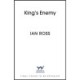 King's Enemy: The thrilling 13th Century adventure for fans of Matthew Harffy and Bernard Cornwell
