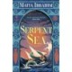 Serpent Sea: Sequel to Spice Road, the Sunday Times bestselling Arabian-inspired YA fantasy