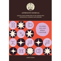 Astrology Journal: Unlock Your Connection to the Cosmos with Astrological Guidance and Exercises