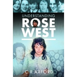Understanding Rose West
