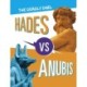 Hades vs Anubis: The Deadly Duel