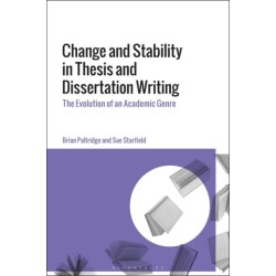 Change and Stability in Thesis and Dissertation Writing: The Evolution of an Academic Genre