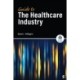 Guide to the Healthcare Industry