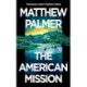 The American Mission: a gripping geopolitical thriller set in Central Africa