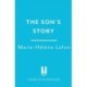 The Son's Story: The captivating new novel by the award-winning French author