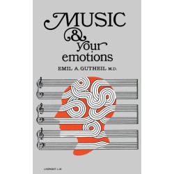 Music and Your Emotions