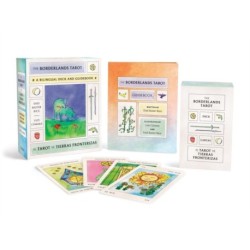 The Borderlands Tarot/ El Tarot de Tierras Fronterizas: A Bilingual Deck and Guidebook (Spanish-English)