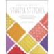 Essential Crochet Starter Stitches: Portable Stitch Companion: Solids, Shells & Fans, Openwork & Lace, and Simple Edgings