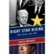 Right Star Rising: A New Politics, 1974-1980