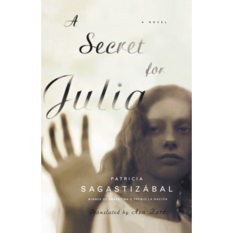 A Secret for Julia: A Novel
