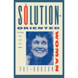 The Solution-Oriented Woman