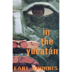 In the Yucatan: A Novel