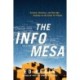 The Info Mesa: Science, Business, and New Age Alchemy on the Santa Fe Plateau