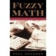 Fuzzy Math: The Essential Guide to the Bush Tax Plan