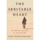 The Irritable Heart: The Medical Mystery of the Gulf War