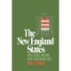 The New England States: People, Politics, and Power in the Six New England States
