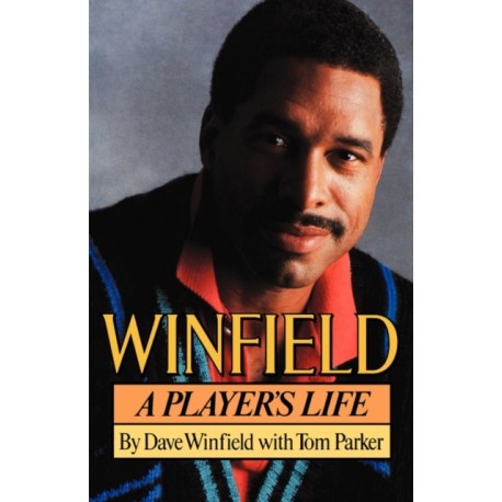 Winfield: A Player's Life