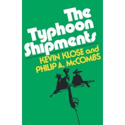 The Typhoon Shipments