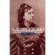 All the Daring of the Soldier: Women of the Civil War Armies