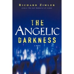 The Angelic Darkness: A Novel
