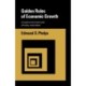 Golden Rules of Economic Growth: Studies of Efficient and Optimal Investment