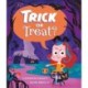 Trick or Treat?: A spooky Halloween picture book with a twist!