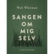 Sangen om mig selv