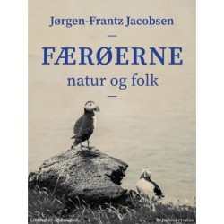 Færøerne. Natur og folk