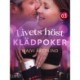 Livets höst 3: Klädpoker - erotisk novell
