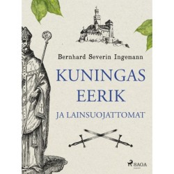 Kuningas Eerik ja lainsuojattomat