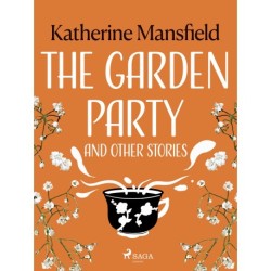 The Garden Party and Other Stories