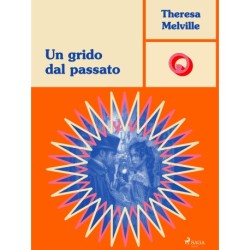 Un grido dal passato